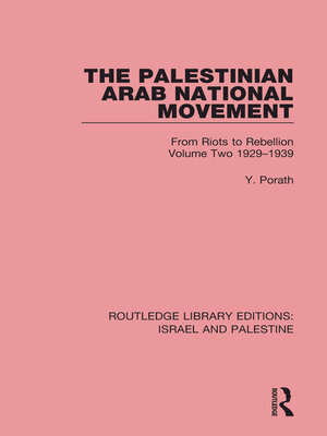 cover image of The Palestinian Arab National Movement, Volume 2